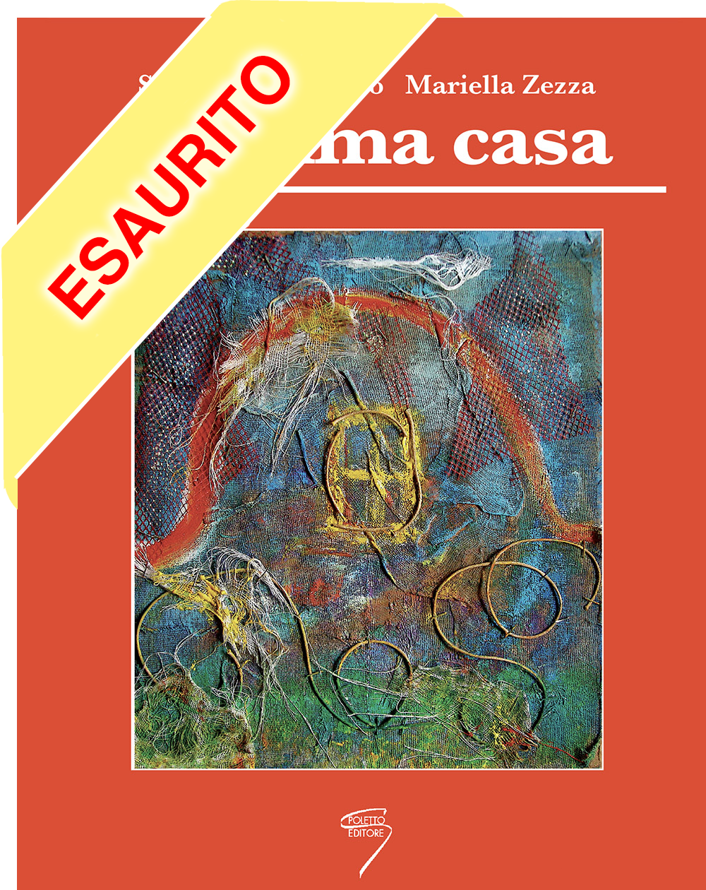 LA PRIMA CASA Poletto Editore Casa Editrice Milano